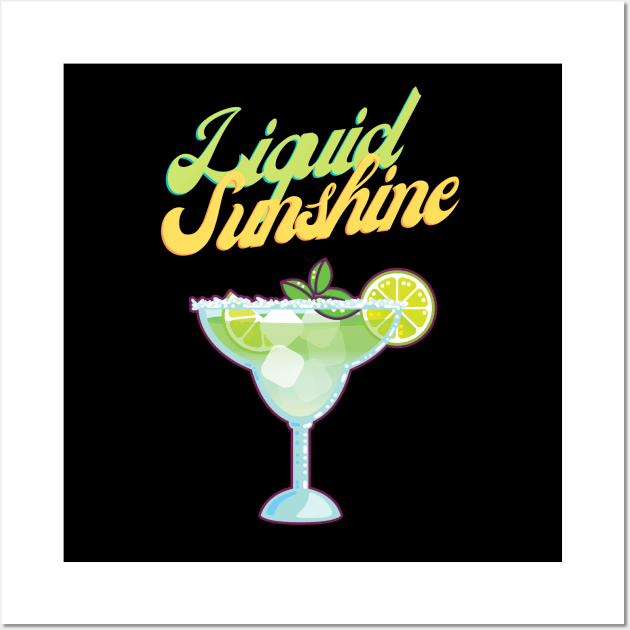 Liquid sunshine - Cocktail lovers favorite margarita since 1938 Wall Art by All About Nerds